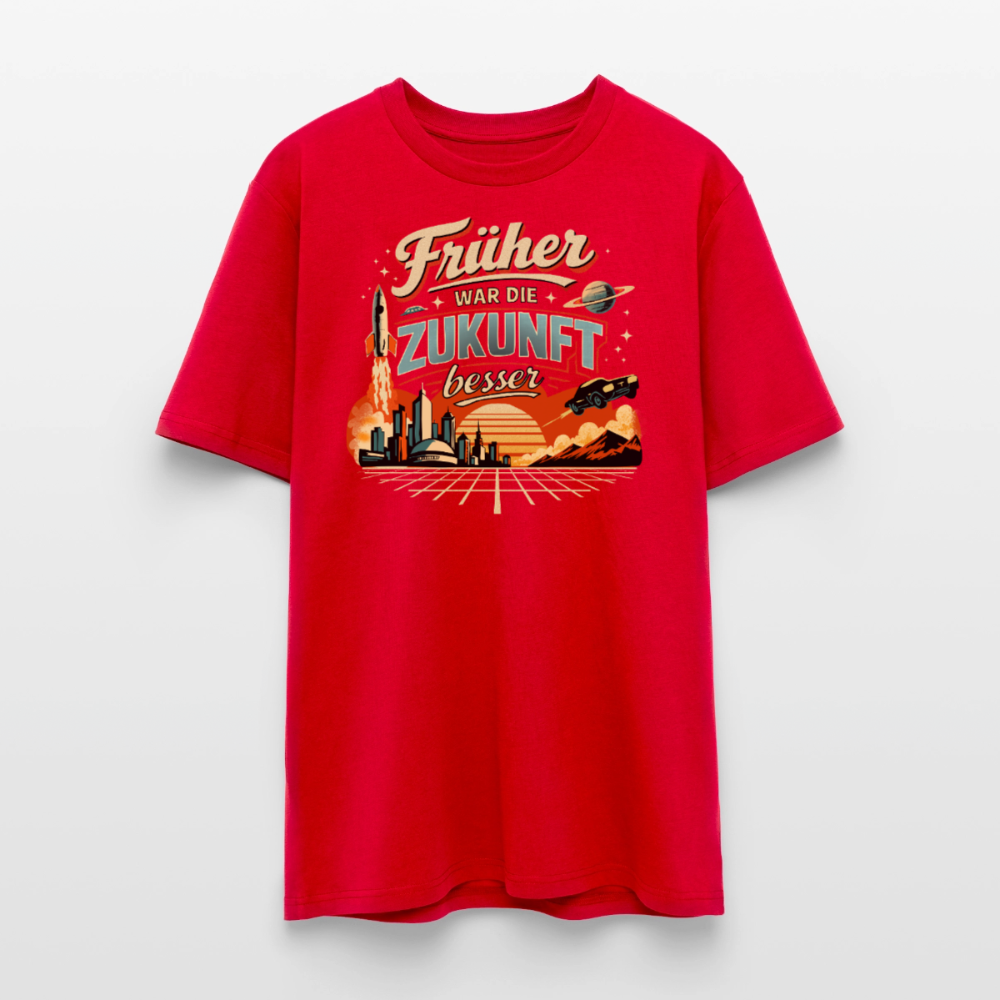 Früher war die Zukunft besser | Unisex Bio-T-Shirt - Rot