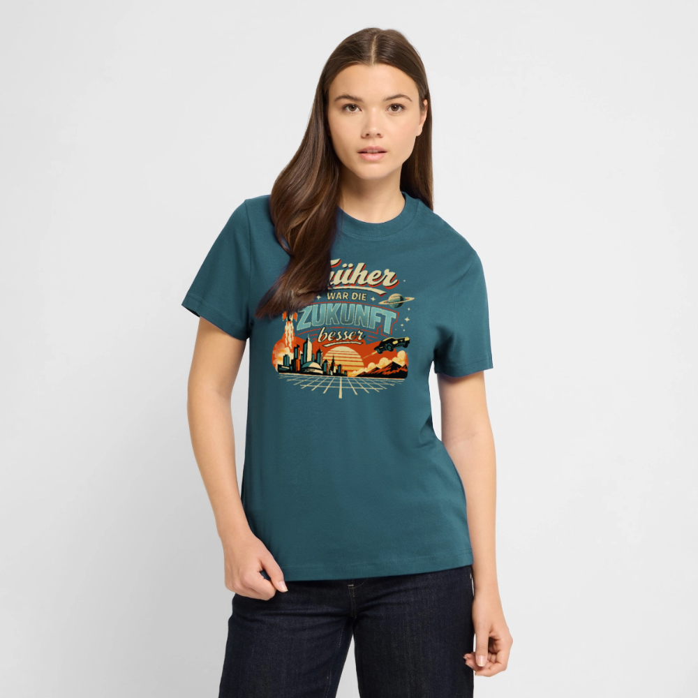 Früher war die Zukunft besser | Unisex Bio-T-Shirt - Dunkles Petrol