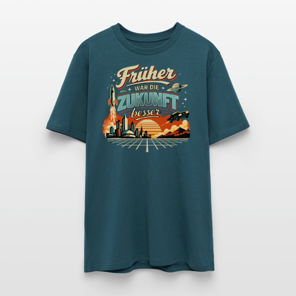 Früher war die Zukunft besser | Unisex Bio-T-Shirt - Dunkles Petrol